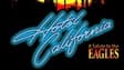 Promotional image for Hotel California - A Salute to The Eagles