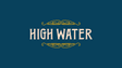 Promotional image for High Water