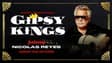 Promotional image for Gipsy Kings featuring Nicolas Reyes