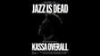Promotional image for ARTDONTSLEEP Presents: Jazz Is Dead ft. Kassa Overall