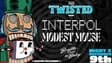 Promotional image for Q101 Twisted with Interpol & Modest Mouse