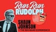 Promotional image for Run Run Rudolph The Tour