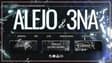 Promotional image for Alejo x 3NA: NERVES AV with Mike Wallis, Snilk and Myk0ra
