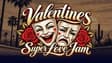 Promotional image for Valentines Super Love Jam