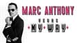 Promotional image for Marc Anthony - Vegas... My Way!