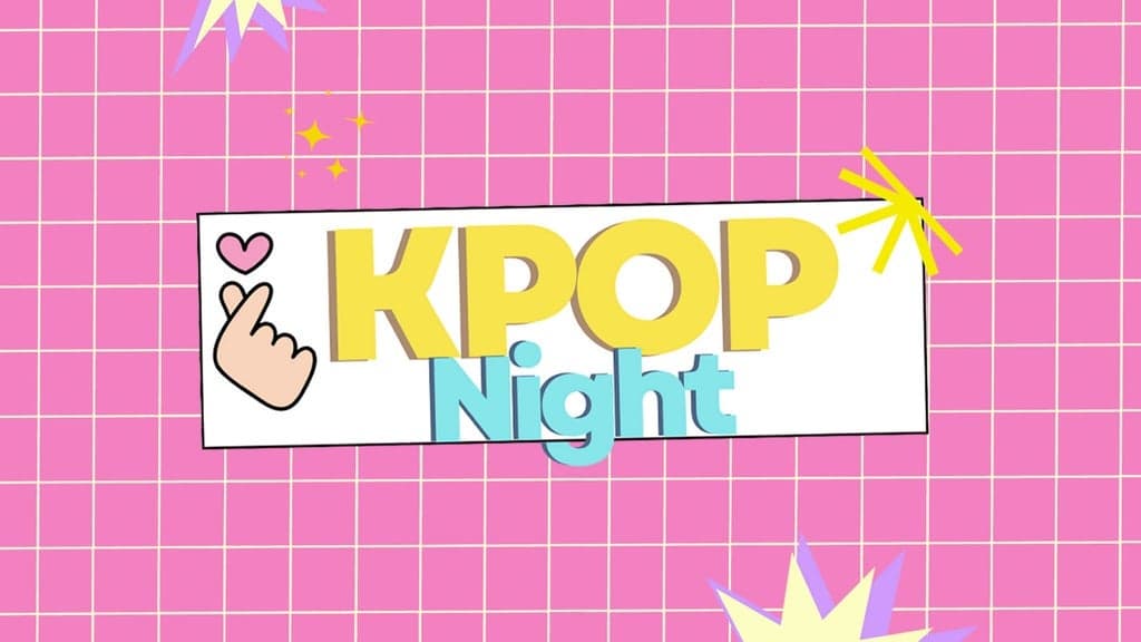Promotional image for K-Pop Night (Ages 18+)