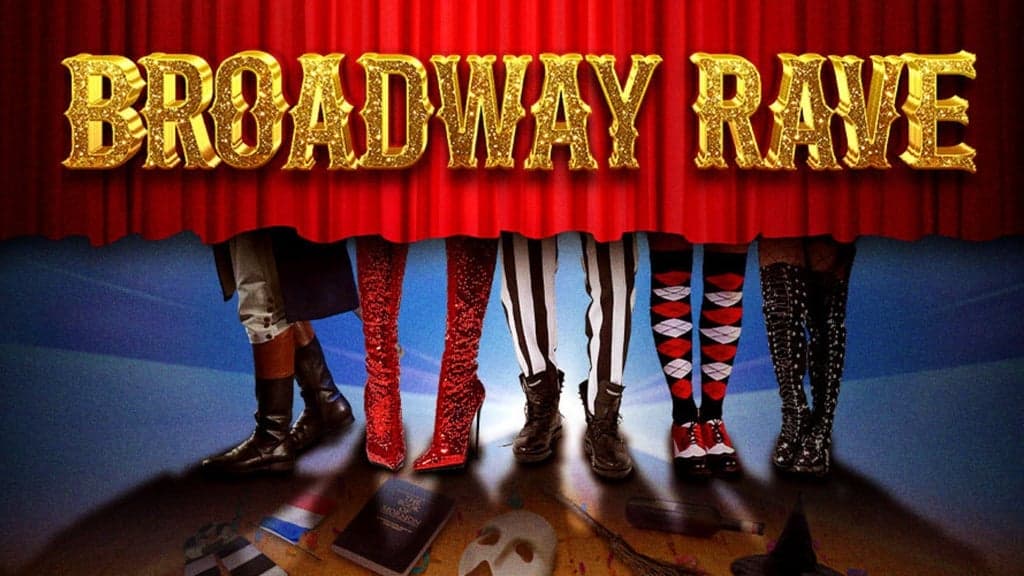 Promotional image for Broadway Rave