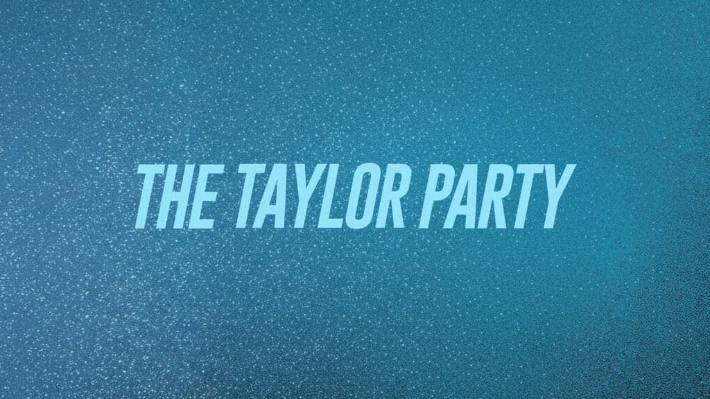 Promotional image for The Taylor Party: The Ts Dance Party - 18+