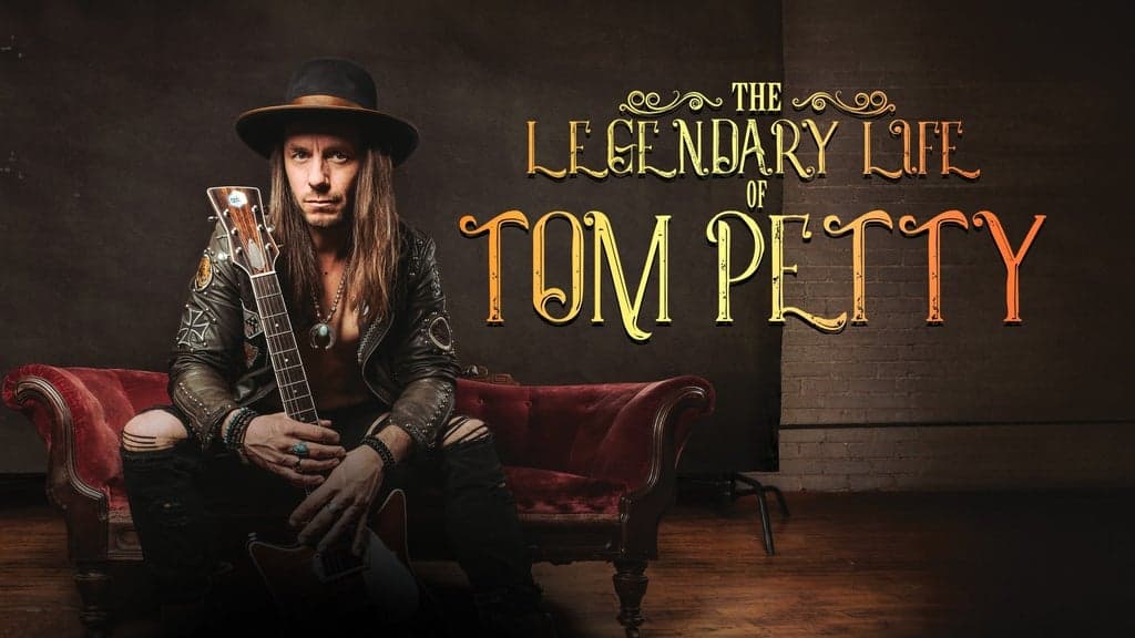 Promotional image for Legendary Life of Tom Petty