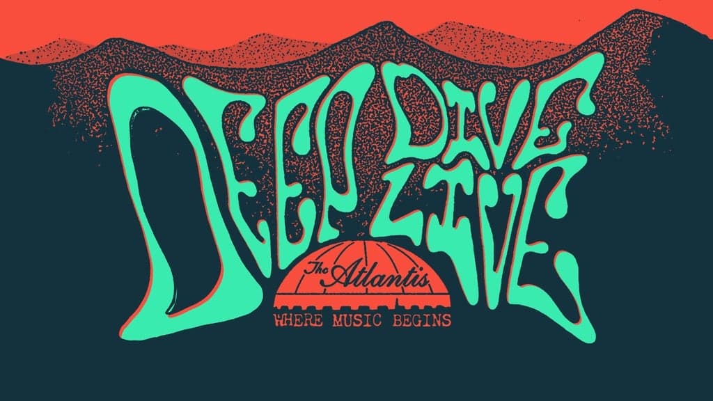Promotional image for Deep Dive Live at The Atlantis