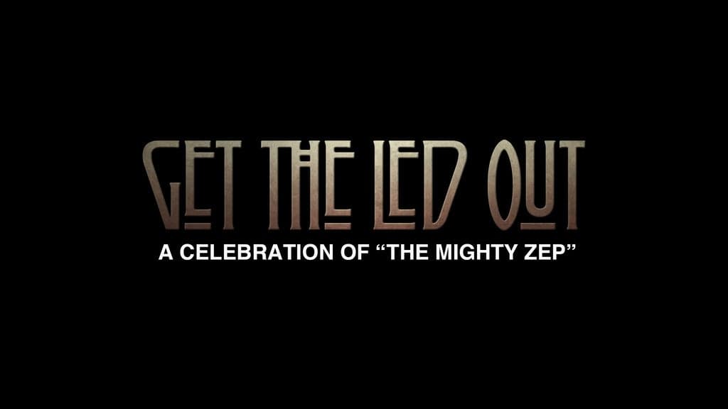 Promotional image for Get the Led Out