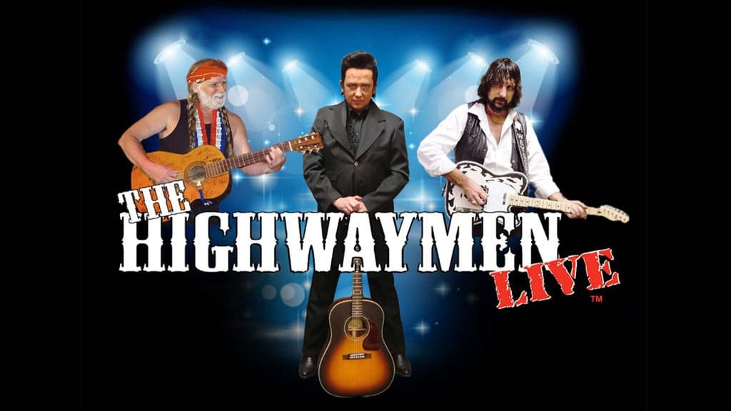 Promotional image for The Highwaymen Live! A Musical Tribute