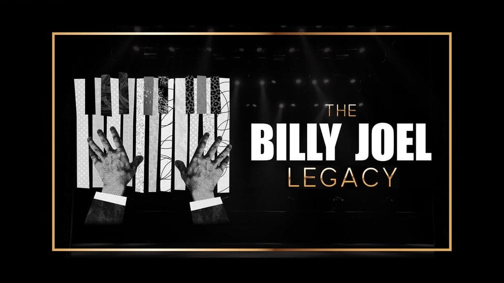 Promotional image for The Billy Joel Legacy