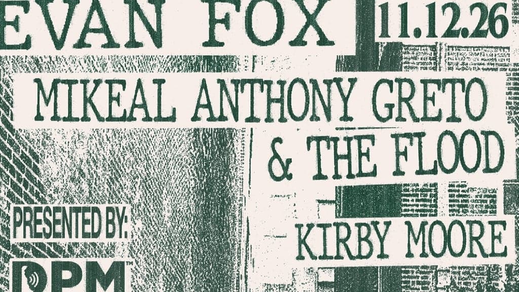 Promotional image for Evan Fox / Mikeal Anthony Greto & the Flood