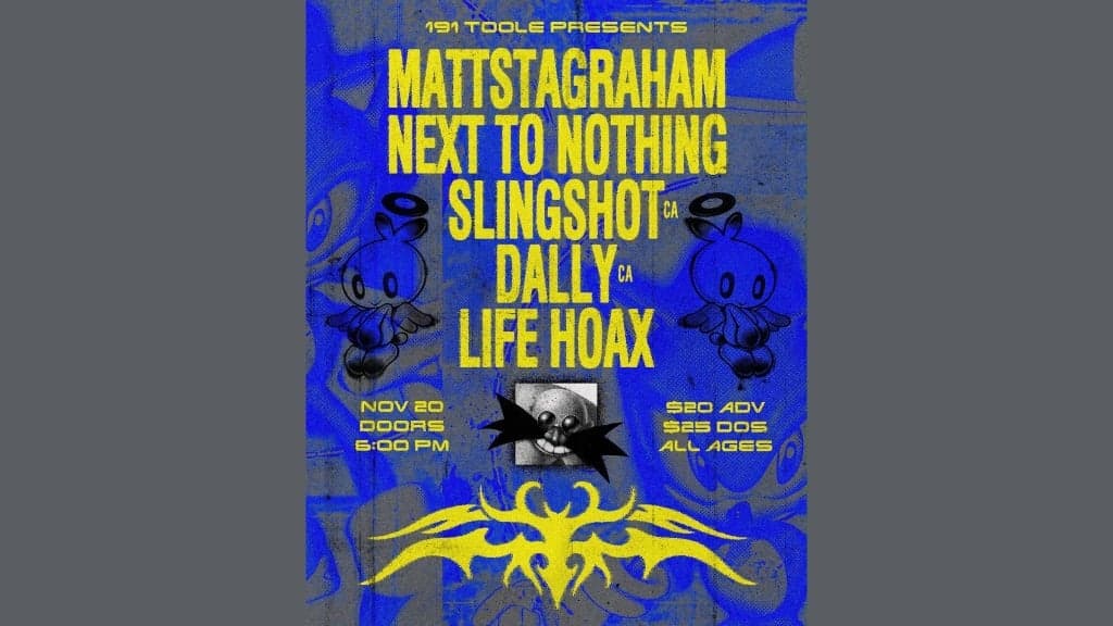 Promotional image for Mattstagraham @ 191 Toole