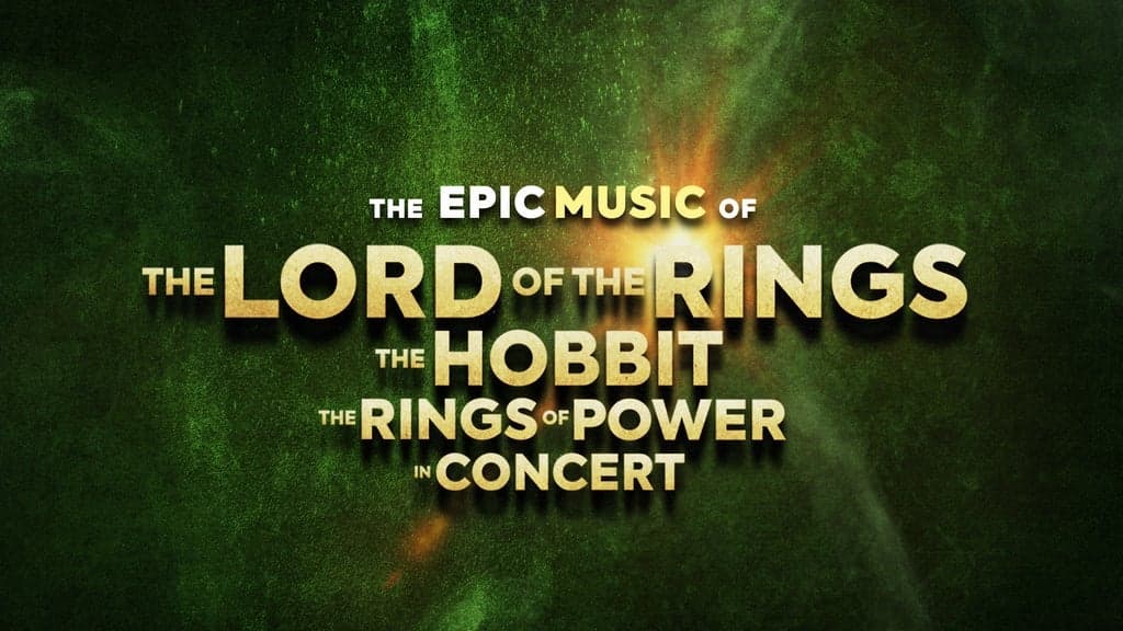 Promotional image for The Music of The Lord of The Rings, The Hobbit & The Rings of Power
