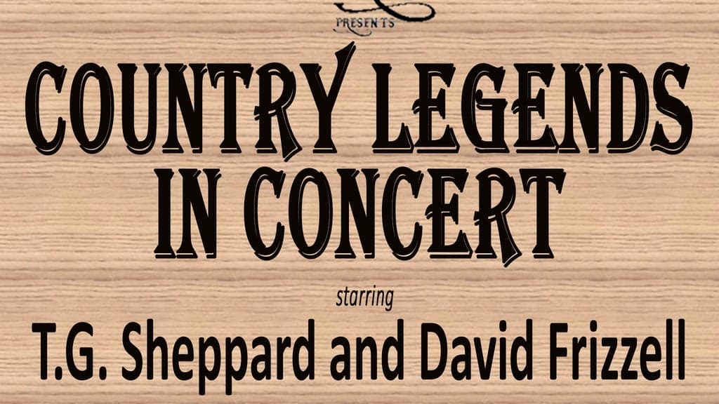 Promotional image for T.G. Sheppard and David Frizzell: Country Legends in Concert