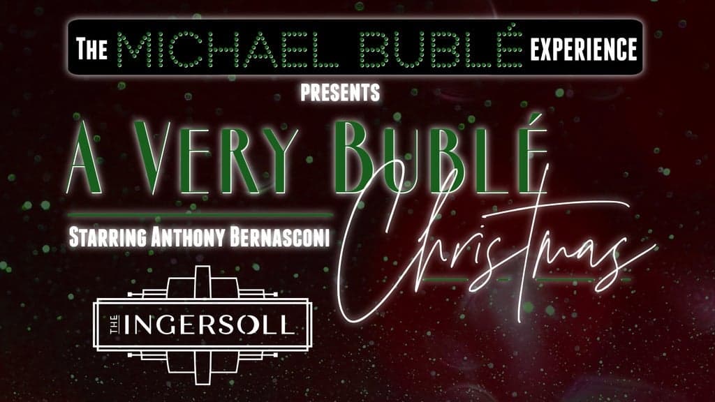 Promotional image for The Michael Buble Experience: "A Very Buble Christmas"