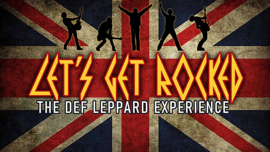 Promotional image for Let's Get Rocked: The Def Leppard Experience vs. Poisonous Crue