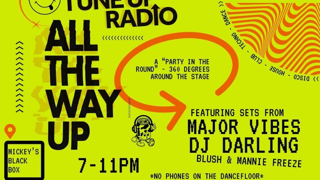 Promotional image for Tune Up Radio: All the Way Up