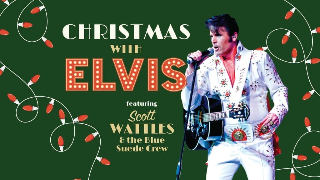 Promotional image for Christmas with Elvis featuring Scott Wattles & The Blue Suede Crew