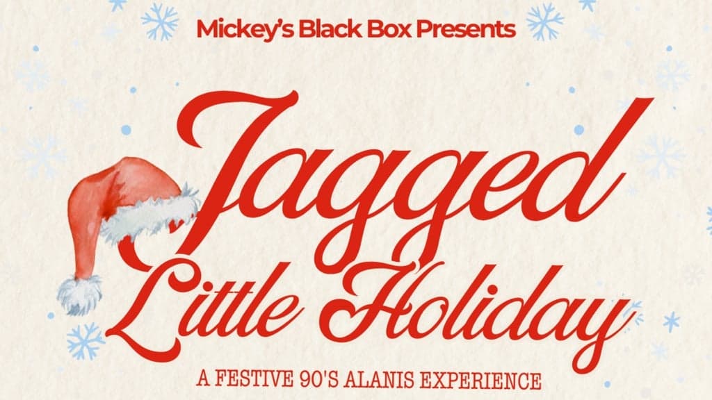 Promotional image for Jagged Little Holiday