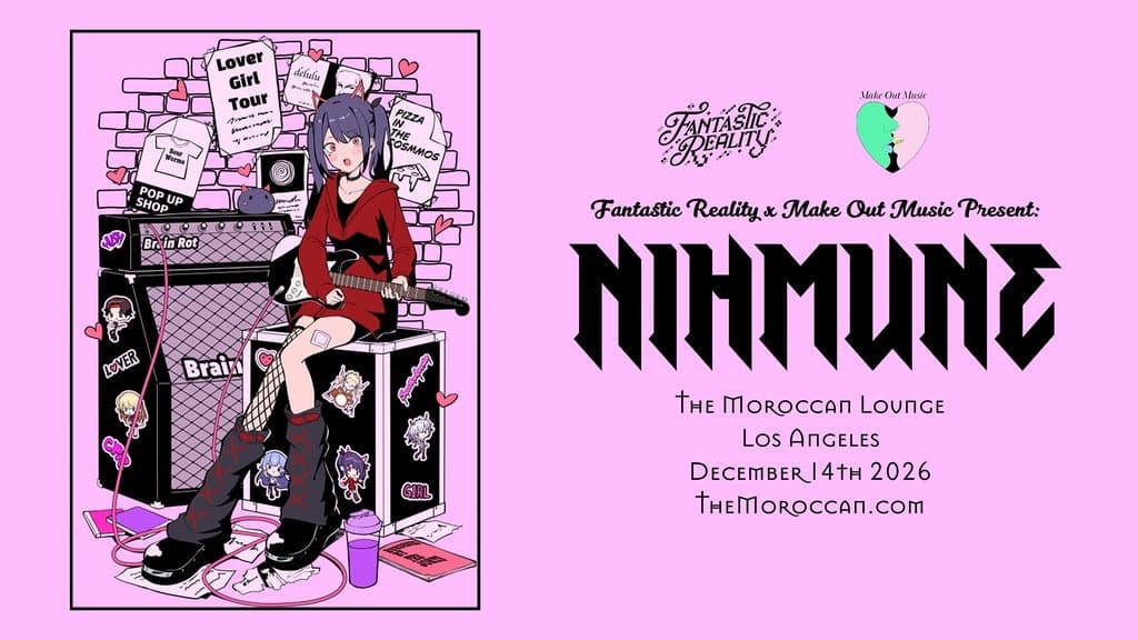 Promotional image for Fantastic Reality x Make Out Music Present: nihmune
