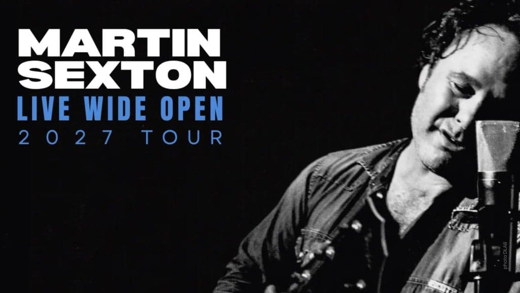 Promotional image for MARTIN SEXTON LIVE WIDE OPEN TOUR