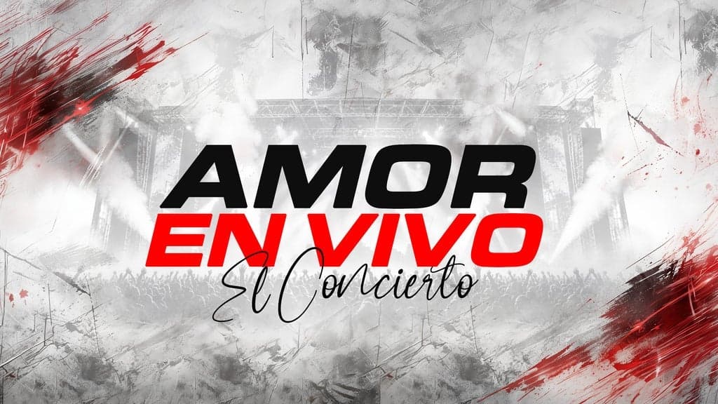 Promotional image for Amor 93.1 & La Musica Presentan Amor En Vivo