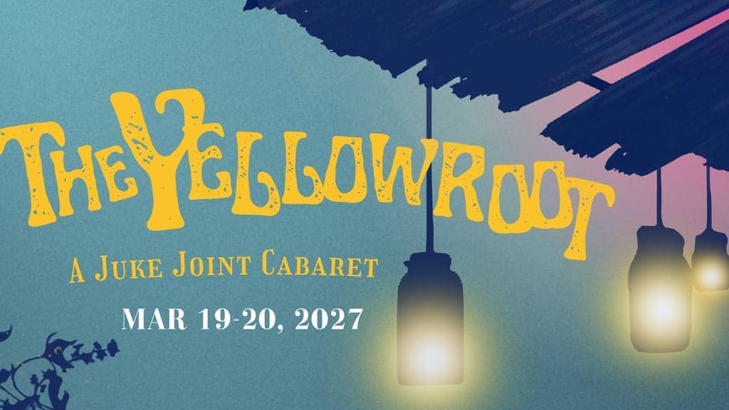 Promotional image for Yellowroot A Juke Joint Cabaret
