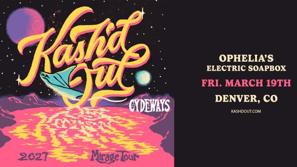 Promotional image for Kash'd Out - The Mirage Tour w/ Cydeways, A-Mac
