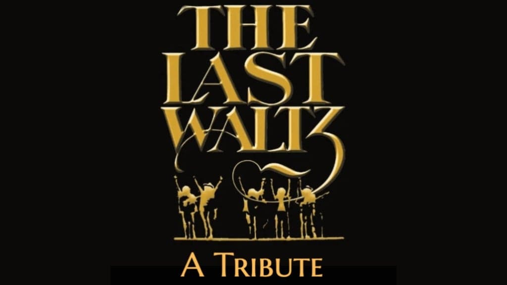 Promotional image for The Last Waltz- Reprise