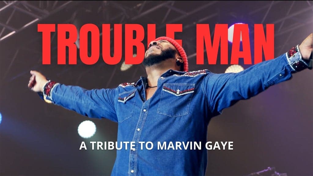 Promotional image for Trouble Man: A Marvin Gaye Tribute