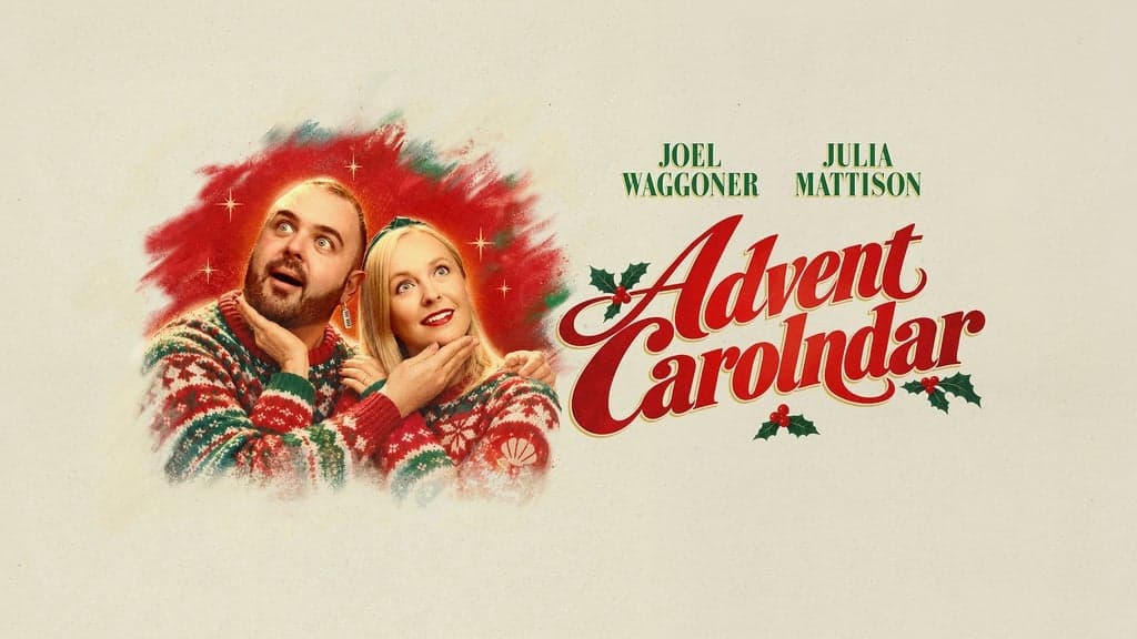 Promotional image for Joel and Julia's ADVENT CAROLNDAR