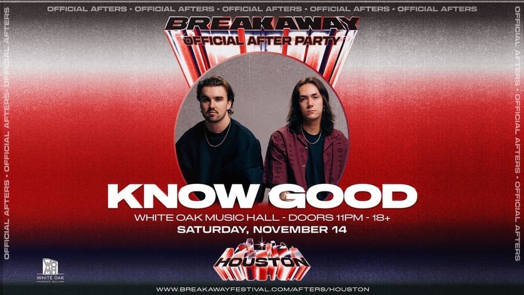 Promotional image for Breakaway Houston 2026 Official After Party ft. Know Good